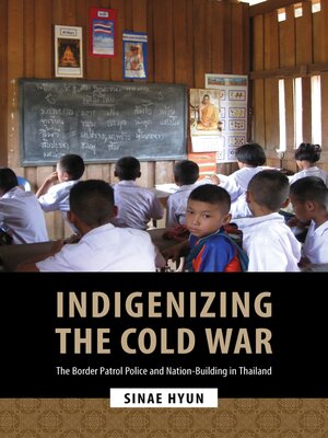 cover image of Indigenizing the Cold War
